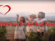 2014’ün En İyi Aşk Filmleri